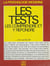 Les Tests : les comprendre et y répondre