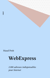 WebExpress - 2.000 adresses indispensables pour Internet
