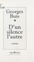 D'un silence l'autre