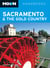 Moon Sacramento & the Gold Country