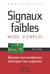 Signaux faibles, mode d'emploi - Prospective