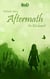 Aftermath - Die Zeit danach