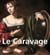 Le caravage