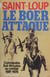 Le Boer attaque - Commandos sud-africains au combat (1881-1978)