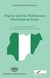 NIGERIA AND THE MILLENIUM DEVELOPMENT GOALS - DEVELOPMENT AGENDA