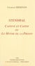 Stendhal, captivé et captif - Ou Le mythe de la prison