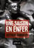 Une Saison en enfer - Il faut être absolument moderne!