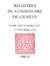 Registres du Consistoire de Genève au temps de Calvin - Tome VIII (25 mars 1553 - 1er février 1554)