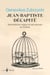 Jean-Baptiste décapité - Nationalisme, religion et sécularisme au Québec
