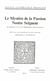 Le Mystère de la Passion Nostre Seigneur - Du manuscrit 1131 de la Bibliothèque Sainte-Geneviève