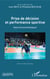Prise de décision et performance sportive - Approche praxéologique