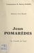 Jean Pomarèdes, histoire d'un bandit - La canaille de Caux
