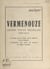 Vermenouze, grand poète français, 1850-1910 - Le poète de la terre, de la maison, de la famille, l'émigrant aux yeux de peintre, le poète chrétien. Conférence prononcée le 12 février 1960 sous les auspices de la Société de la Haute-Auvergne