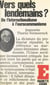 Vers quels lendemains ? - De l'internationalisme à l'eurocommunisme