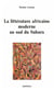 La littérature africaine moderne au sud du Sahara