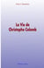 La Vie de Christophe Colomb