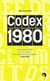 Codex 1980 - Présentation, histoire et mode d'emploi de la classification typographique Codex 80