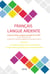 Le français pour et par la diversité et l'éducation plurilingue et interculturelle - Actes du XIVe congrès mondial de la FIPF, volume V