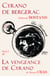Cyrano de Bergerac suivi de La Vengeance de Cyrano - Les atemporels de JDH Éditions