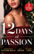 12 Days Of Passion - Twelve Days of Pleasure (The Boudreaux Family) / One Mistletoe Wish / A Christmas Vow of Seduction
