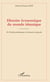 Histoire économique du monde islamique - De l'Arabie préislamique à la dynastie umayyade