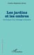 Les jardins et les ombres - Chronique d'un héritage ordinaire