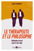 Le thérapeute et le philosophe - Atteindre un but par le non agir