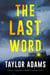 The Last Word - A Novel