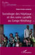 Sociologie des hôpitaux et des soins curatifs au Congo- Kinshasa