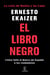El libro negro - La crisis de Bankia y Las Cajas. Cómo falló el Banco de España a los ciudadanos