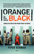 Orange is the new black - Crónica de mi año en una prisión federal de mujeres