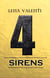 Sirens 4 - Nadie encuentra la paz si no se enfrenta al caos