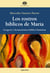 Los rostros bíblicos de María - Exégesis y hermenéutica bíblica feminista