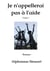 Je n'appellerai pas à l'aide - Tome 1