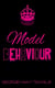 Model Behaviour