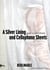 A Silver Lining and Cellophane Sheets - A Cold-Hearted Tale About Exploring Sexual Boundaries
