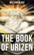 THE BOOK OF URIZEN (Illustrated Edition) - Illuminated Manuscript with the Original Illustrations of William Blake