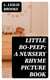 Little Bo-Peep: A Nursery Rhyme Picture Book
