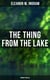 The Thing from the Lake (Horror Thriller)
