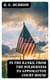 In The Ranks: From the Wilderness to Appomattox Court House - The War, as Seen and Experienced by a Private Soldier in the Army of the Potomac