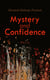 Mystery and Confidence (Vol. 1-3) - Complete Edition