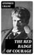 The Red Badge of Courage - Classic of American Literature