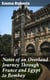 Notes of an Overland Journey Through France and Egypt to Bombay