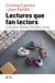 Lectures que fan lectors - L'educació literària d'infants i joves