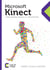 Microsoft Kinect - Crie aplicações interativas