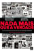 Nada mais que a verdade - A extraordinária história do jornal Notícias Populares