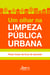 Um Olhar na Limpeza Pública Urbana