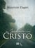 Na jornada com Cristo - Um livro para quem quer entender o sentido da vida e viver uma vida que faça sentido