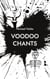 Voodoo Chants - Gebete für die Voodoo-Götter