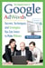 The Complete Guide to Google AdWords